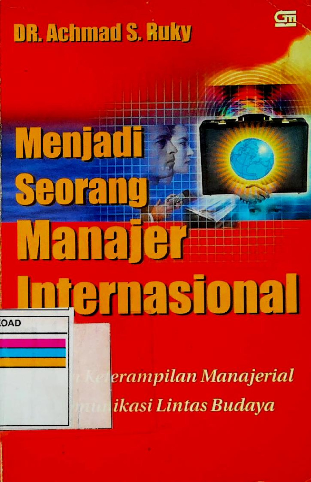 MENJADI SEORANG MANAJER INTERNASIONAL